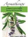 Aromatherapy Holistic Guide