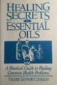Healing Secrets of Essential Oils
